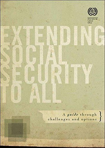 Preisvergleich Produktbild Extending Social Security to All: A Guide through Challenges and Options