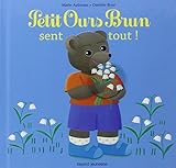 Petit Ours Brun sent tout !