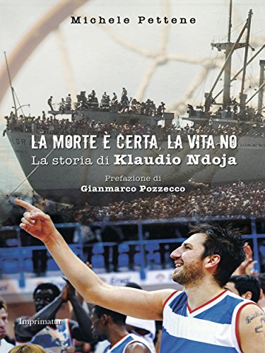 Download La morte è certa, la vita no: La storia di Klaudio Ndoja Download La morte è certa, la vita no: La storia di Klaudio Ndoja