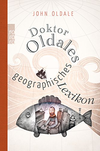 Download Doktor Oldales geographisches Lexikon