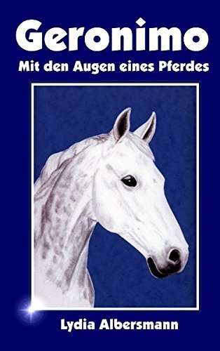 Download Geronimo - mit den Augen eines Pferdes Download Geronimo - mit den Augen eines Pferdes