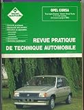 Image de Revue pratique de technique automobile : Opel Corsa Tous type essence/diesel/diesel turbo 2/3/4 et 5 portes (carrosserie jusqu'à 1990