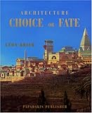 Image de Architecture: Choice or Fate