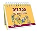 Die 365 lustigsten Tage im Ruhestand: immerwährender Kalender by 