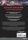 Image de The Definitive Guide to Entertainment Marketing: Bringing the Moguls, the Media, and the Magic to the World