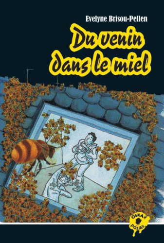 couverture de : Du venin dans le miel