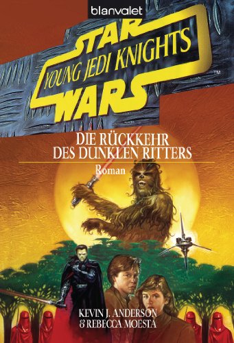 Star Wars - Young Jedi Knights 5: Die Rückkehr des Dunklen Ritters