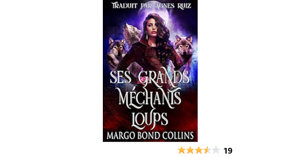 Ses Grands Mechants Loups Ebook Bond Collins Margo Ruiz Agnes Amazon Fr Ses Grands Mechants Loups Ebook Bond Collins Margo Ruiz Agnes Amazon Fr