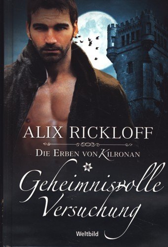 Cover zum Buch Die Erben von Kilronan ~ Geheimnisvol...