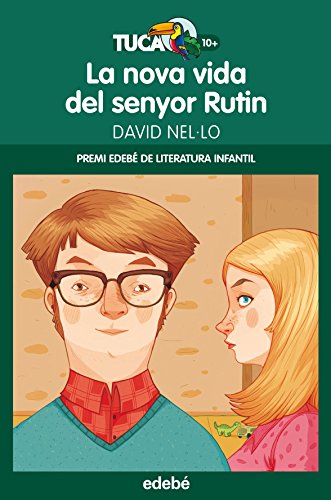 Preisvergleich Produktbild La nova vida del senyor Rutin (Tuca Verd (catalan))