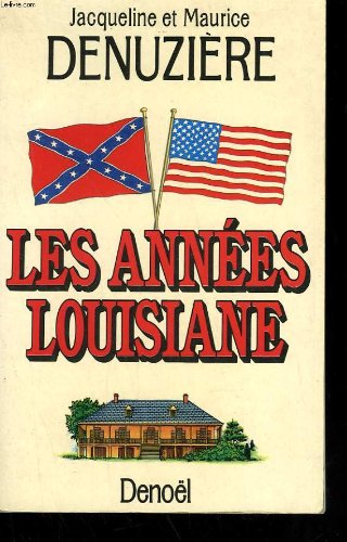 Download Les annees louisiane. Download Les annees louisiane.