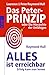 Produktbild Das Peter-Prinzip/Alles ist erreichbar: oder Die Hierarchie der Unfähigen/Erfolg kann man lernen