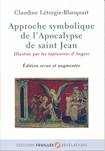 Approche symbolique de l'Apocalypse de saint Jean