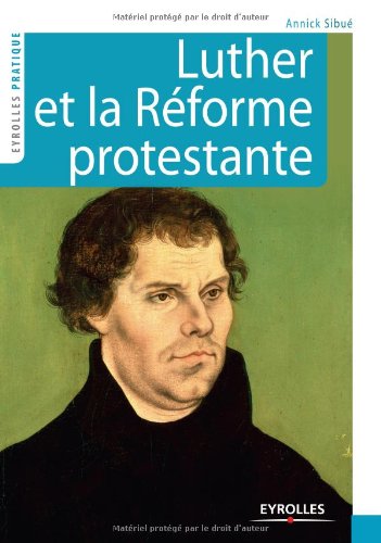 couverture de : Luther et la R&eacute;forme protestante