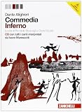 Commedia. Inferno. Con espansione online. Con CD audio. Per le Scuole superiori: 1