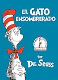 El Gato Ensombrerado (The Cat in the Hat Spanish Edition) (Beginner Books(R)) by 