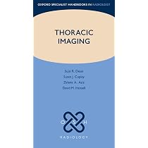 Thoracic Imaging (Oxford Specialist Handbooks in Radiology
