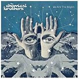 We Are The Night by The Chemical Brothers (2007-07-17) - The Chemical Brothers