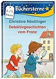 Detektivgeschichten vom Franz (Büchersterne)