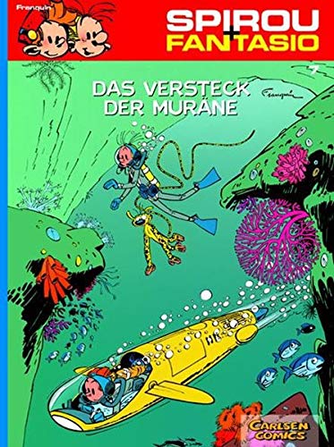 Spirou und Fantasio 7: Das Versteck der Muräne: (Neuedition) (7)