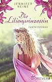Cover zum Buch Die Lilienprinzessin