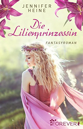 Cover zum Buch Die Lilienprinzessin