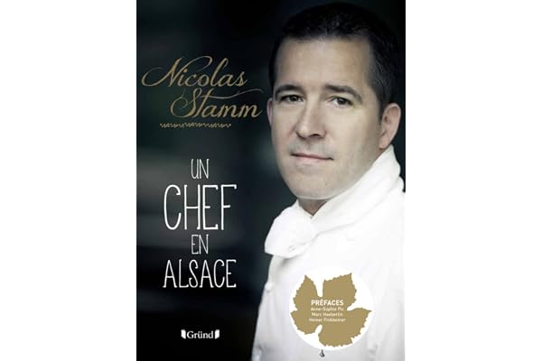 Nicolas Stamm, un chef en Alsace