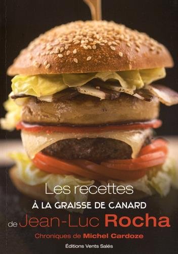Download Les recettes à la graisse de canard Download Les recettes à la graisse de canard