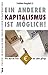 Ein anderer Kapitalismus ist möglich!: Wie nach der Krise ein Leben gelingt by 