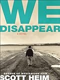 Image de We Disappear: A Novel