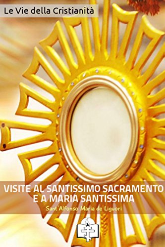 Ebook Pratica Di Amar Gesù Cristo Opere Dei Santi Di Sant - 