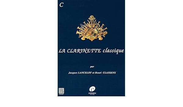 Amazonfr La Clarinette Classique Recueil C Jacques - 