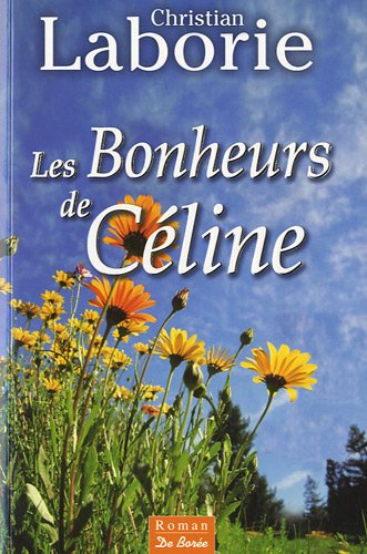 <a href="/node/23530">Les bonheurs de Céline</a>