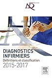 Image de Diagnostics infirmiers 2015-2017: Définitions et classification