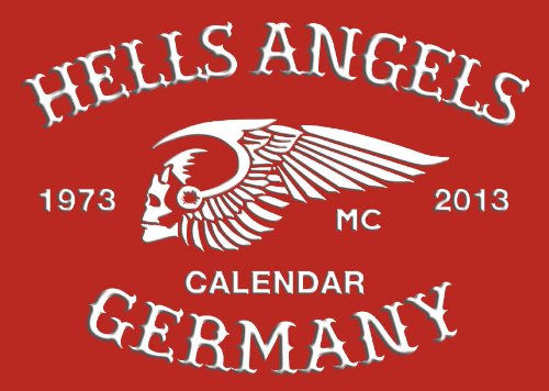 HELLS ANGELS CALENDAR 2013