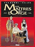 Les maîtres de l'orge, tome 1 : Charles, 1854