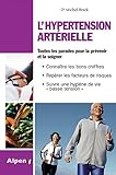 L'hypertension artérielle, un programme de santé complet