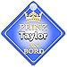 Produktbild Prinz Taylor An Bord mit Krone Personalisierte Autokennzeichen Neues Baby Junge / Kind Geschenk / Präsentieren / Baby on Board / Autoschild …