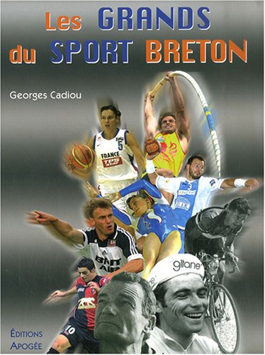 Les grands du sport breton en ligne Les grands du sport breton en ligne