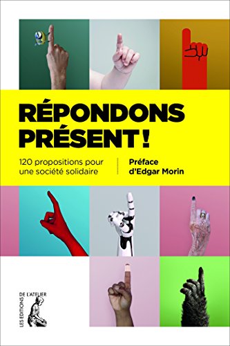 Download Répondons présent !: 120 propositions pour une société solidaire (SCIENCES HUM HC) Download Répondons présent !: 120 propositions pour une société solidaire (SCIENCES HUM HC)