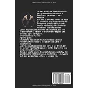 100 RUTINAS INCREIBLES Para FISICOCULTURISMO: Aumenta tu Musculatura, Quema Grasas  y Transforma tu Cuerpo