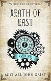 Image de Death of East: 9 Weird Tales (Short Stories Book 2) (English Edition)