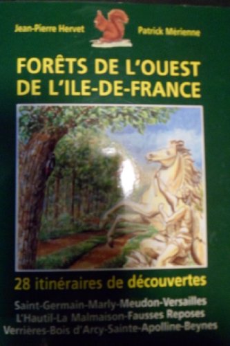 couverture de : For&ecirc;ts de l'ouest de l'&icirc;le de france