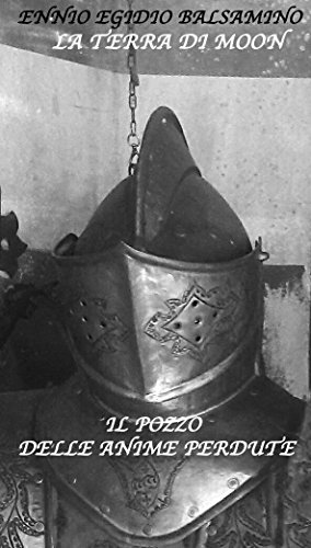 Download La Terra di Moon: Il Pozzo delle Anime Perdute