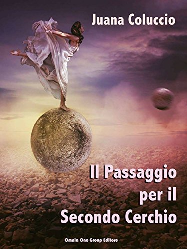 Download Il Passaggio per il Secondo Cerchio Download Il Passaggio per il Secondo Cerchio