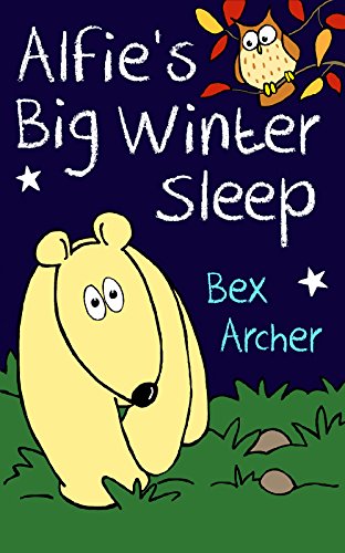 Download Alfie's Big Winter Sleep (Alfie Bear Book 1) Download Alfie's Big Winter Sleep (Alfie Bear Book 1)