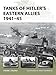 Tanks of Hitler's Eastern Allies 1941-45 (New Vanguard Book 199) (English Edition) by 