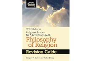 WJEC/Eduqas Religious Studies for A Level Year 1 & AS - Philosophy of Religion Revision Guide