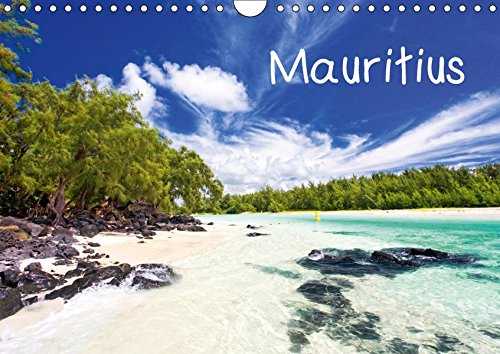 Mauritius (Wandkalender 2019 DIN A4 quer): Mauritius - Reiseziel im Indischen Ozean (Monatskalender, 14 Seiten ) (CALVENDO Orte)