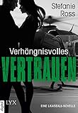 Cover zum Buch Verhängnisvolles Vertrauen